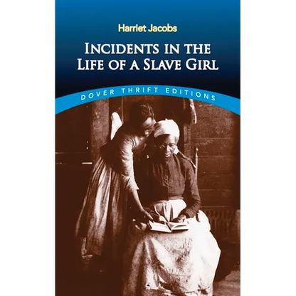Incidents in the Life of a Slave Girl - Paperback