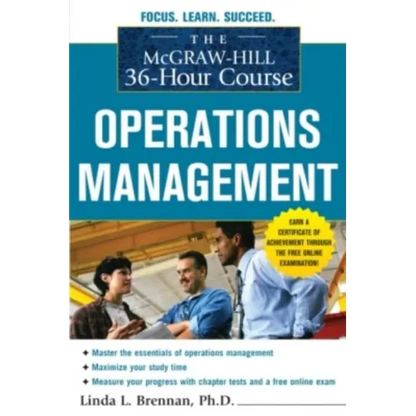 The McGraw-Hill 36-Hour Course: Operations Management - Paperback