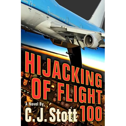 Hijacking of Flight 100 - Paperback