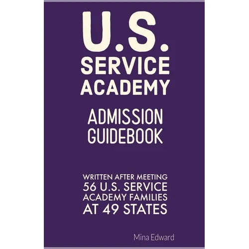 "Aim for the U.S. Service Academies" - Paperback