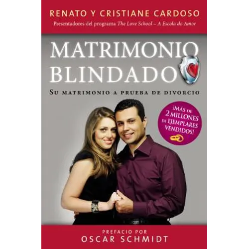 Matrimonio Blindado: Su Matrimonio a Prueba de Divorcio - Paperback