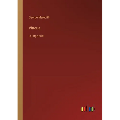Vittoria: in large print - Paperback