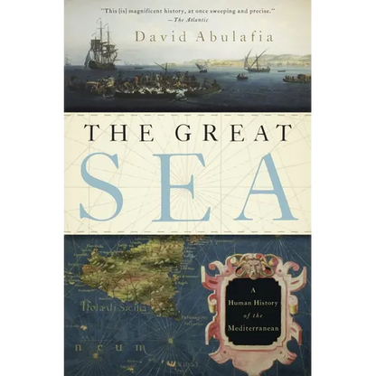 The Great Sea: A Human History of the Mediterranean - Paperback