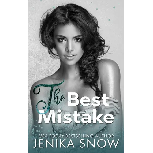 The Best Mistake: An Accidental Pregnancy Romance - Paperback