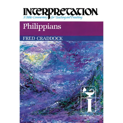 Philippians: Interpretation: A Bible Commentary for Teaching and Preaching - Paperback
