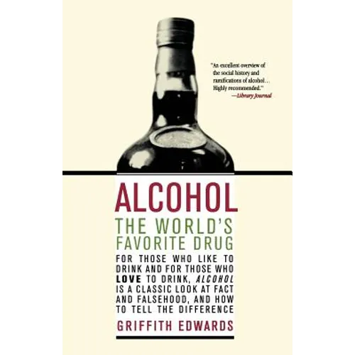 Alcohol: The World's Favorite Drug - Paperback