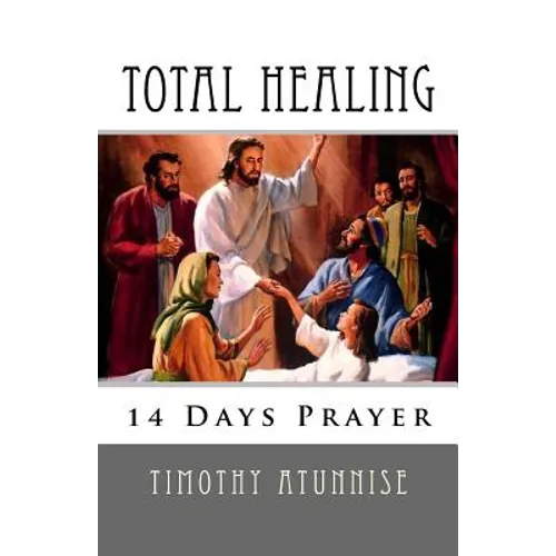 14 Days Prayer For Total Healing - Paperback