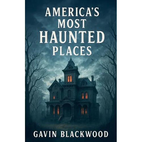 America's Most Haunted Places - Paperback