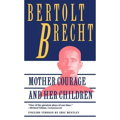 Mother Courage and Her Children - Paperback