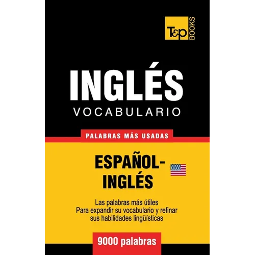 Vocabulario español-inglés americano - 9000 palabras más usadas - Paperback