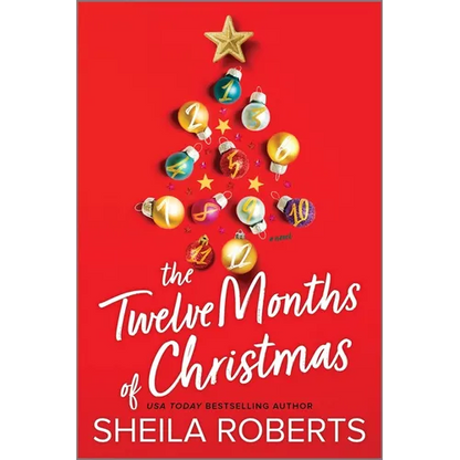 The Twelve Months of Christmas: A Cozy Christmas Romance Novel - Paperback