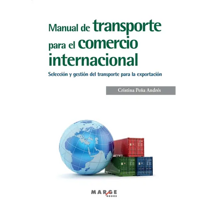 Manual de transporte para el comercio internacional - Paperback