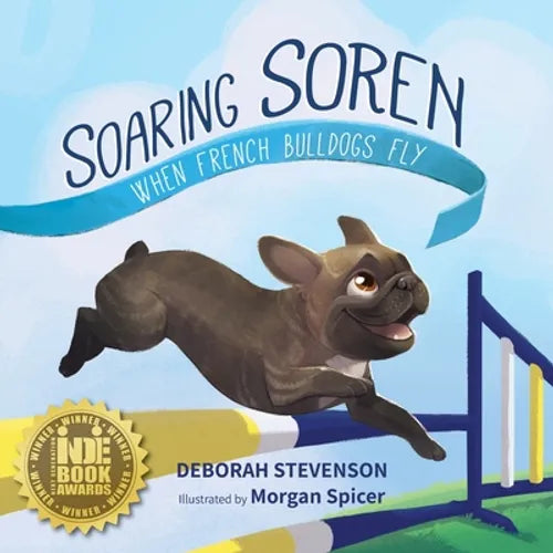 Soaring Soren: When French Bulldogs Fly - Paperback