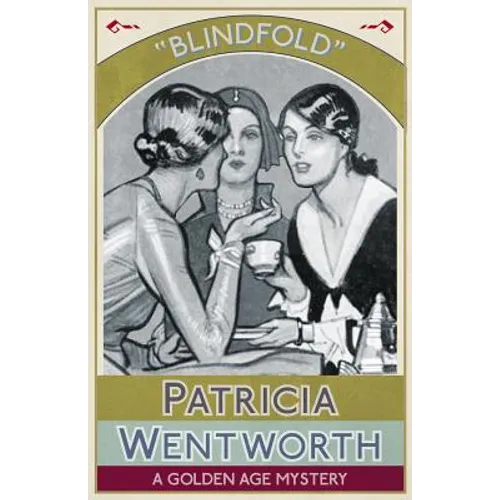 Blindfold: A Golden Age Mystery - Paperback