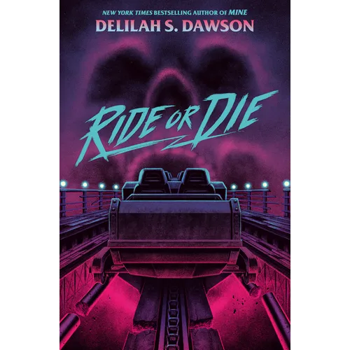 Ride or Die - Hardcover