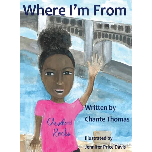 Where I'm From - Hardcover