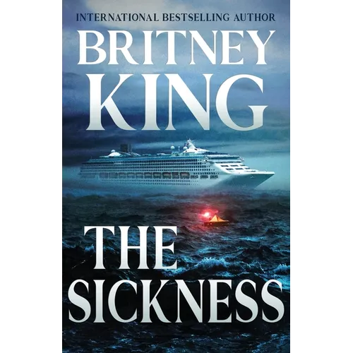 The Sickness: A Psychological Thriller - Paperback