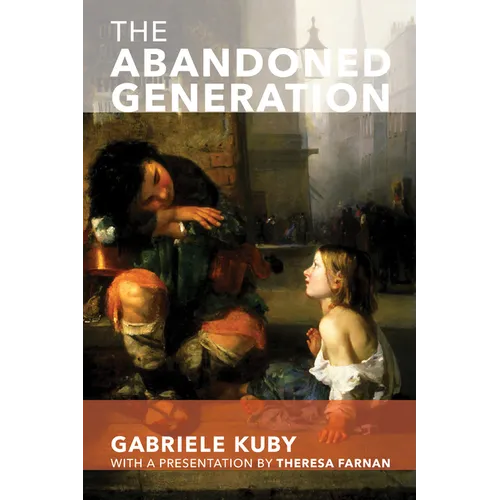 The Abandoned Generation - Paperback