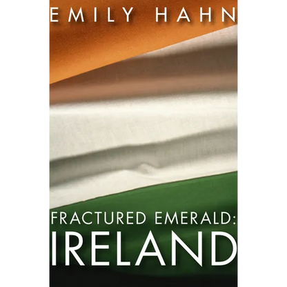 Fractured Emerald: Ireland - Paperback