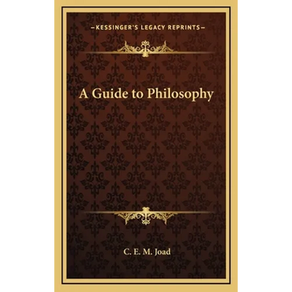 A Guide to Philosophy - Hardcover