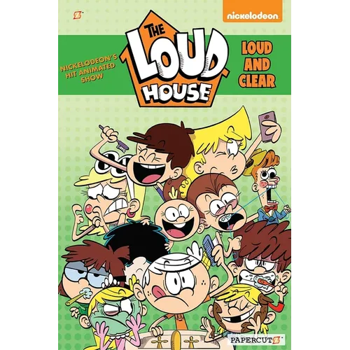 The Loud House Vol. 16: Loud and Clear - Hardcover