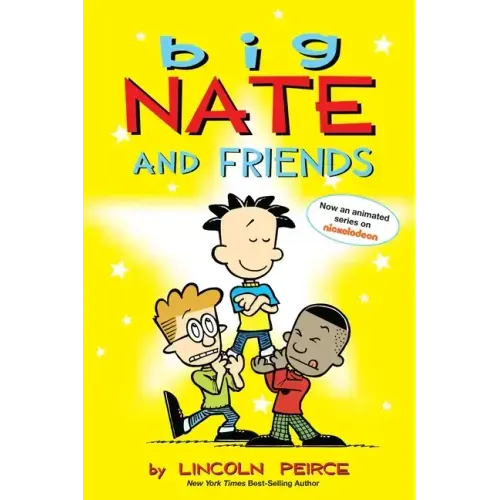 Big Nate and Friends: Volume 3