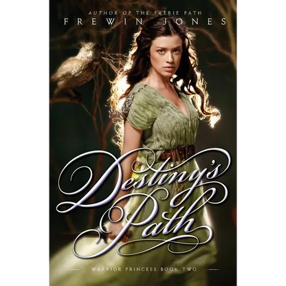 Warrior Princess #2: Destiny's Path - Paperback