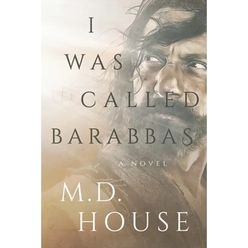 I Was Called Barabbas - Paperback
