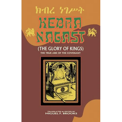 Kebra Nagast (the Glory of Kings) - Paperback