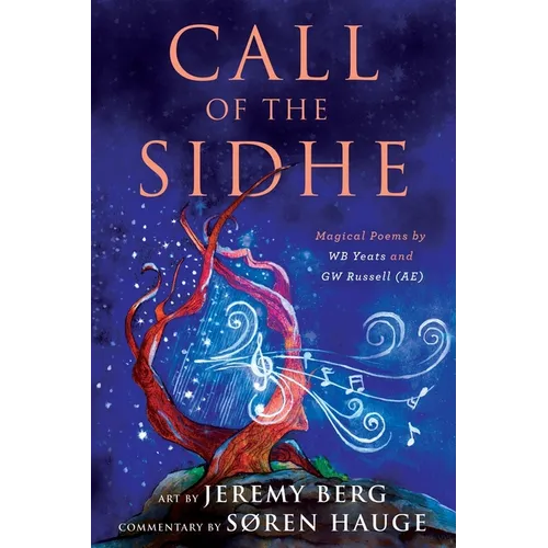 Call of the Sidhe: Magical Poems by WB Yeats and GW Russell (AE) - Paperback