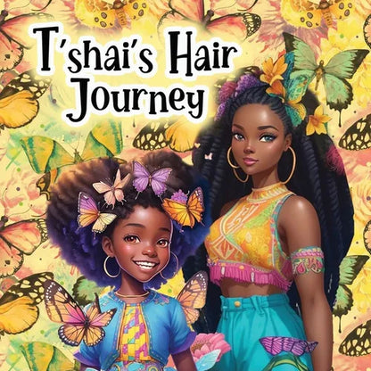 T'shai's Hair Journey - Paperback