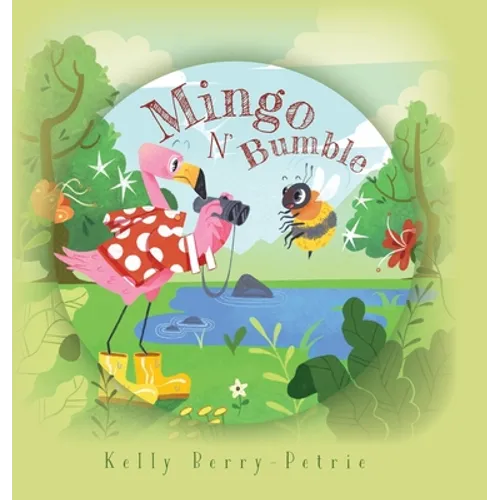 Mingo N Bumble - Hardcover