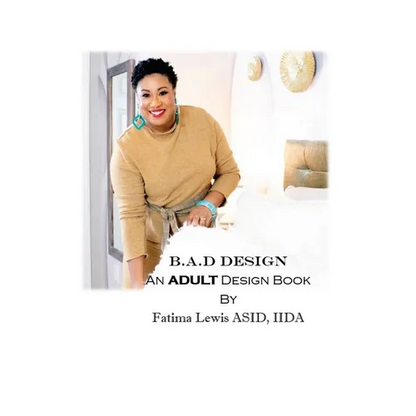 B.A.D Design: An Adult Design Book - Hardcover