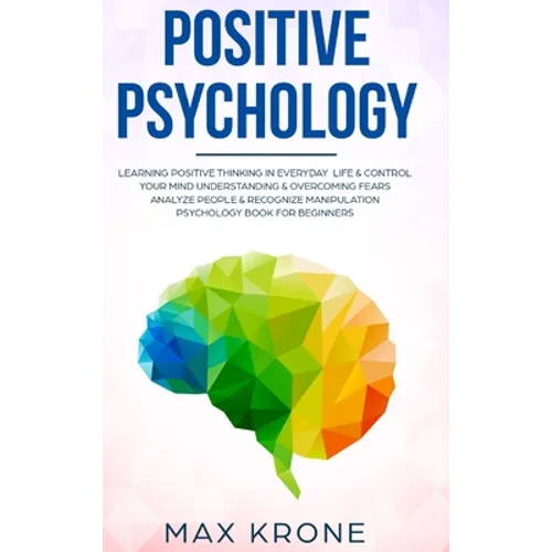 Positive Psychology - Hardcover