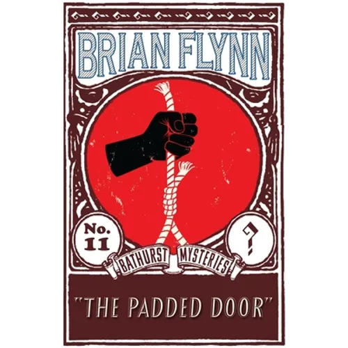 The Padded Door: An Anthony Bathurst Mystery - Paperback