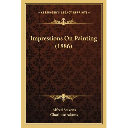 Impressions On Painting (1886) - Paperback