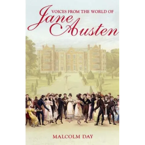 Voices from the World of Jane Austen - Paperback