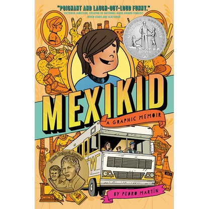 Mexikid: (Newbery Honor Award Winner) - Paperback