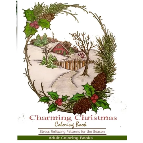 Adult Coloring Books: Charming Christmas Coloring Book - Paperback