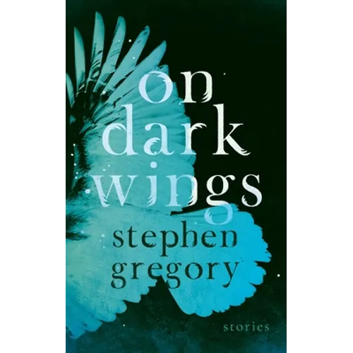On Dark Wings: Stories - Paperback