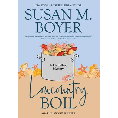 Lowcountry Boil: A Liz Talbot Mystery - Hardcover