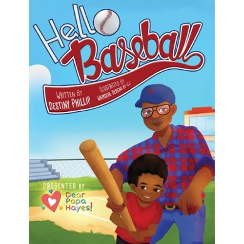 Hello Baseball - Hardcover