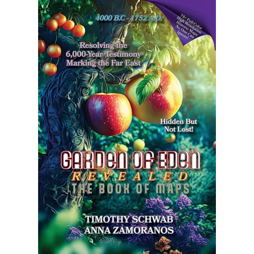 Garden of Eden Revealed: The Book of Maps - Paperback