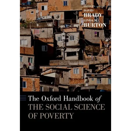 The Oxford Handbook of the Social Science of Poverty - Paperback