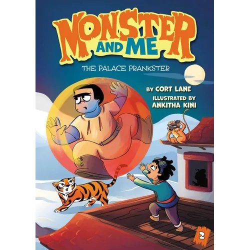 Monster and Me 2: The Palace Prankster - Hardcover