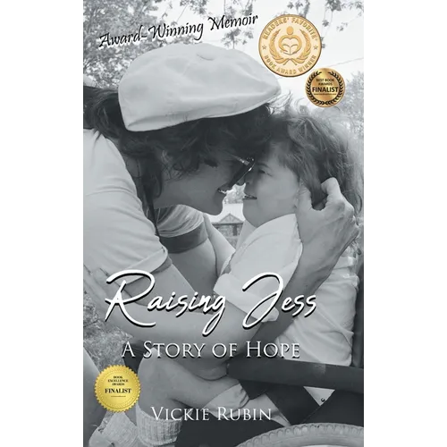 Raising Jess: A Story of Hope - Hardcover