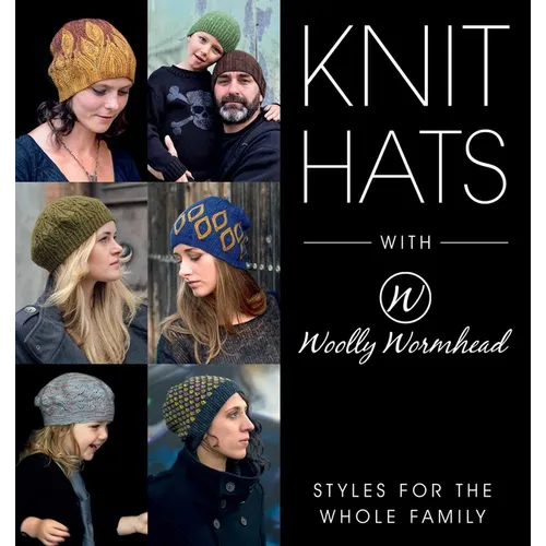 Knit Hats with Woolly Wormhead: Styles for the Whole Family - Paperback