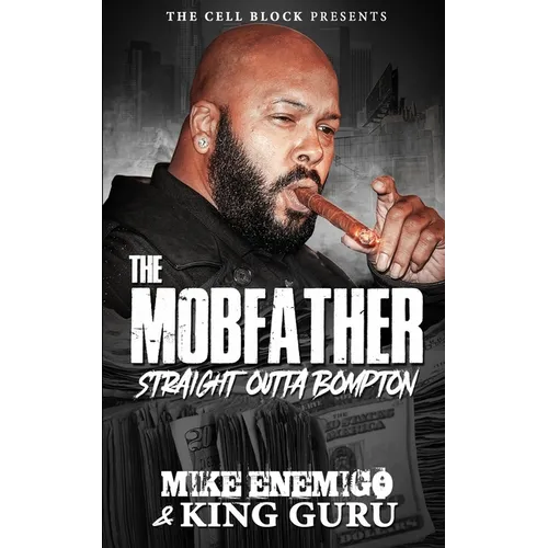 The Mobfather: Straight Outta Bompton (Book One) - Paperback