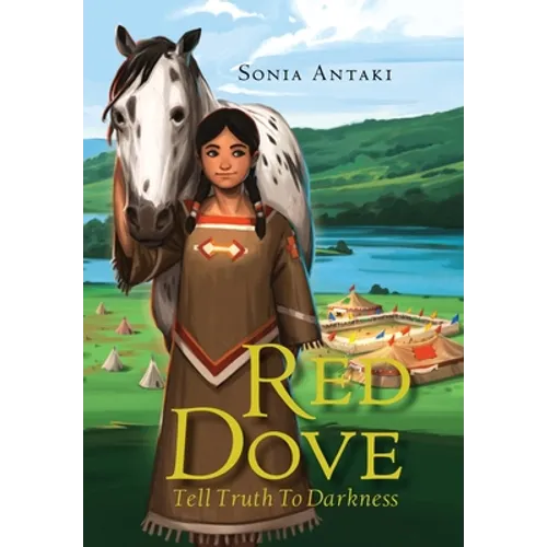 Red Dove: Tell Truth to Darkness - Hardcover