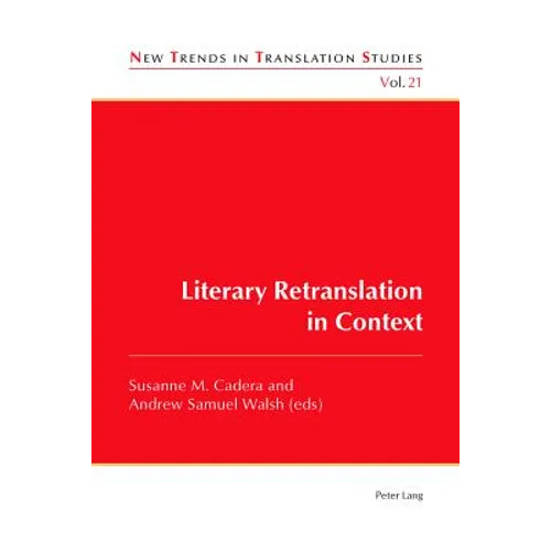 Literary Retranslation in Context - Paperback